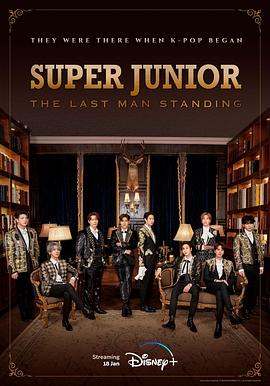 91暗网《Super Junior The Last Man Standing》免费在线观看