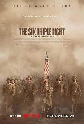 91暗网黑料《6888女子营 The Six Triple Eight》免费在线观看