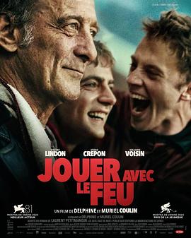 91撸色《玩火的儿子 Jouer avec le feu》免费在线观看
