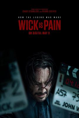 91暗网《疾速剧痛 Wick Is Pain》免费在线观看